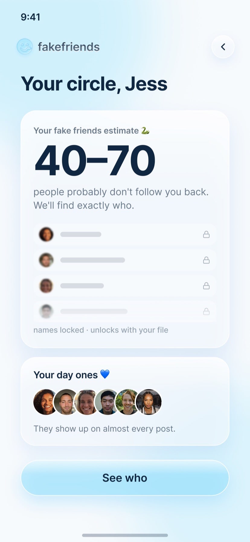 Your circle — day ones and a fake friends estimate before any file is uploaded