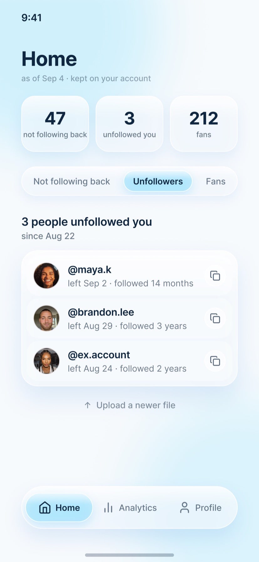 Home — 3 people unfollowed you, with when they left and how long they followed