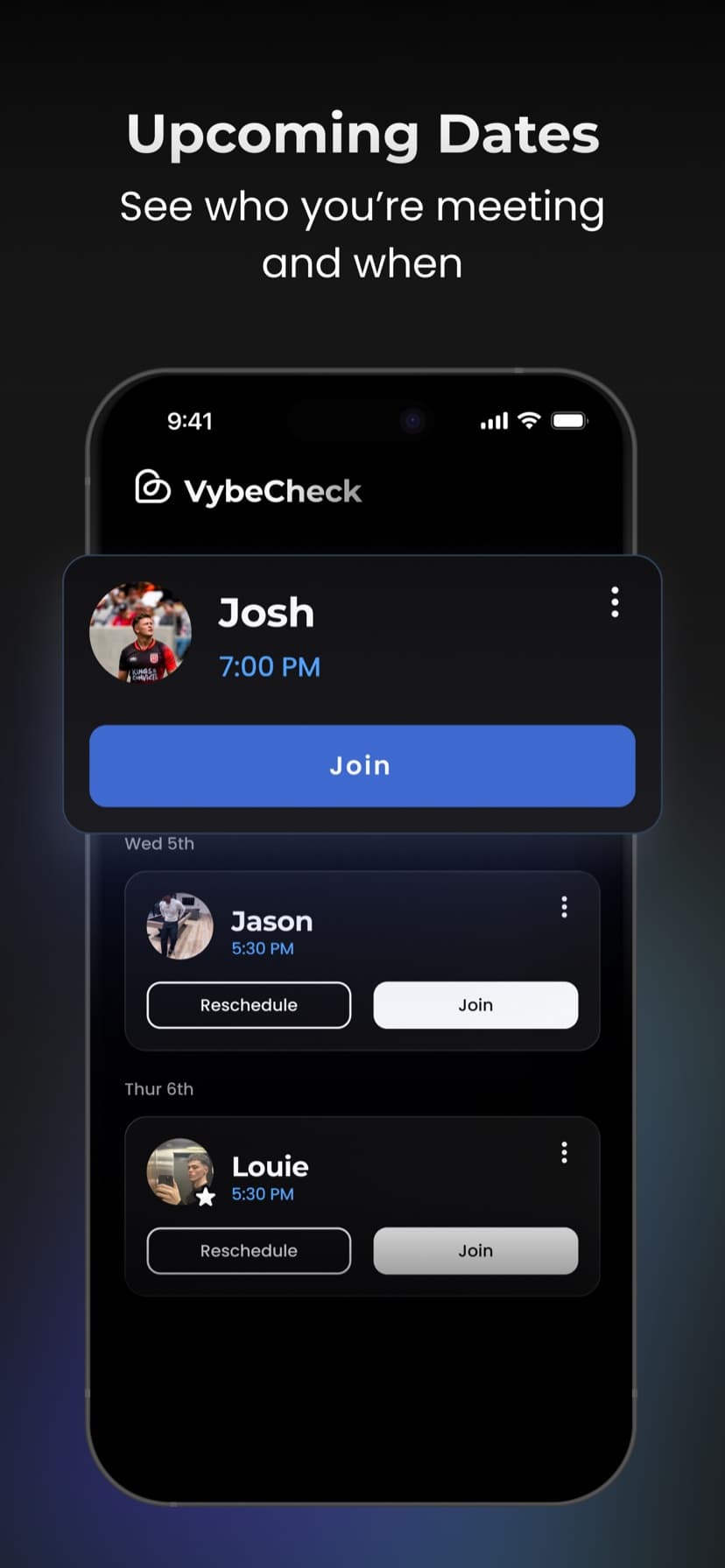 Upcoming dates — see who you're meeting and when