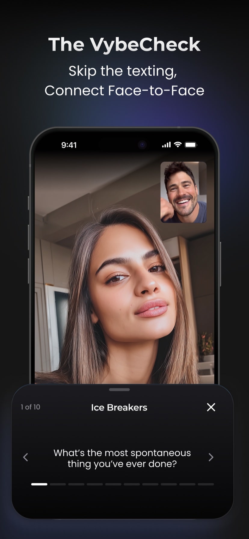 The VybeCheck — face-to-face video dates with ice breakers